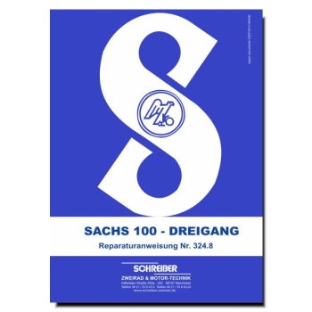 Reparaturanleitung SACHS 100/3 Dreigang